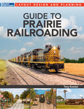 Guide to Prairie Railroading Book by Model Railroader